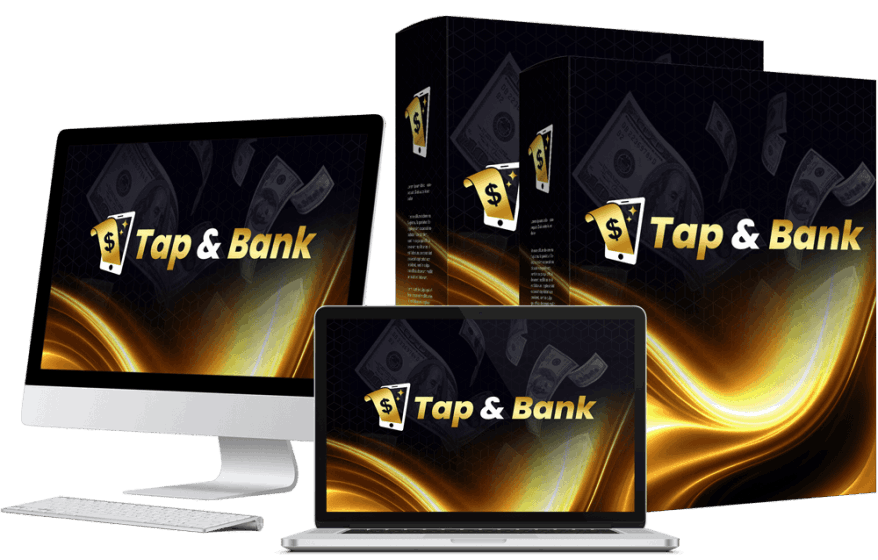 Tap and Bank